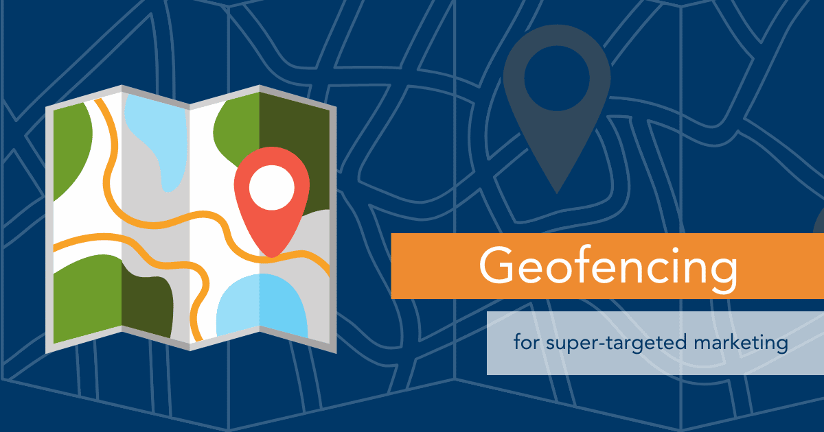 Geofencing for targeted marketing