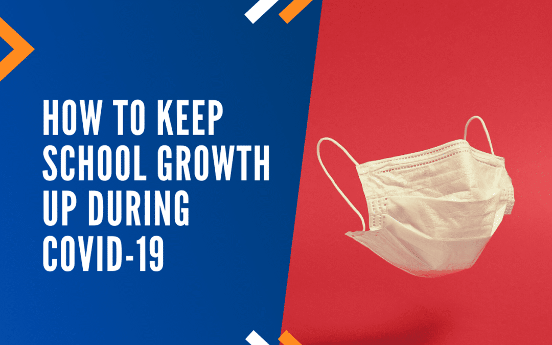 School Growth During COVID-19