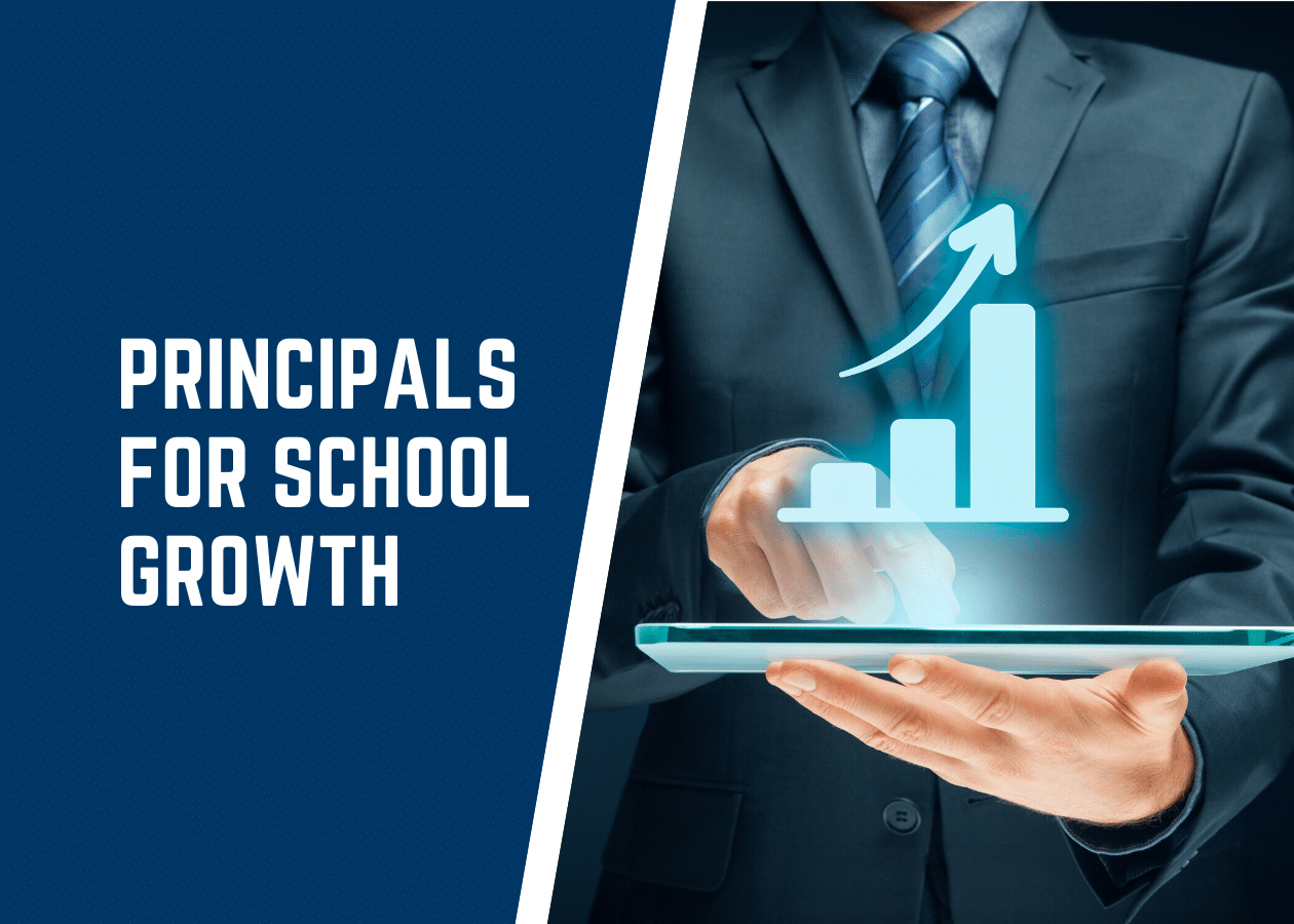 Principals for School Growth