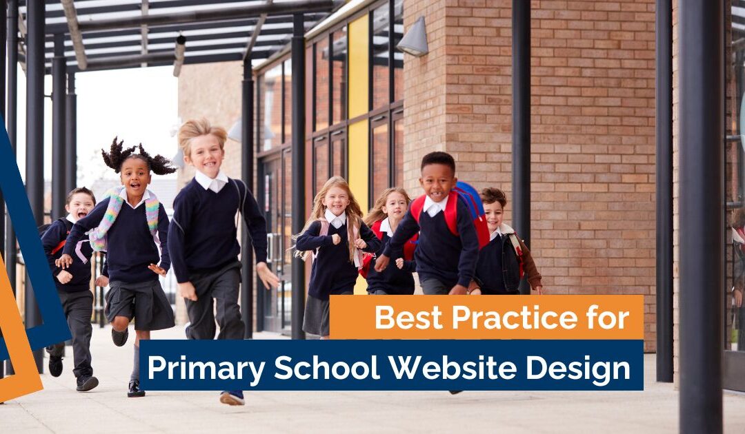 Best Practice for Primary School Website Design