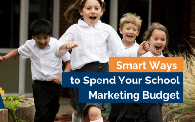 Smart Ways to Spend Your School Marketing Budget